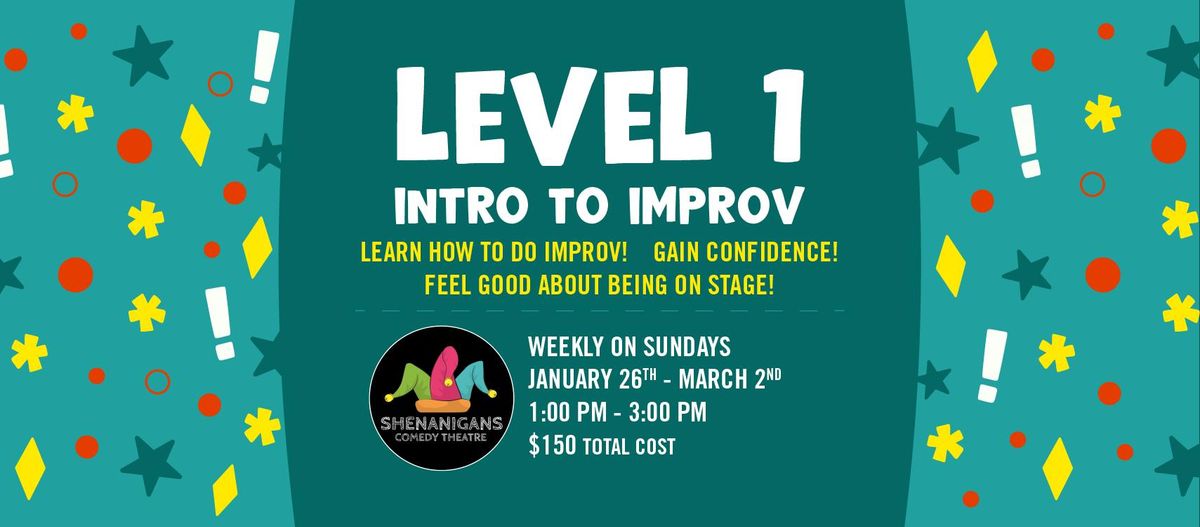 Level 1: Intro to Improv Class