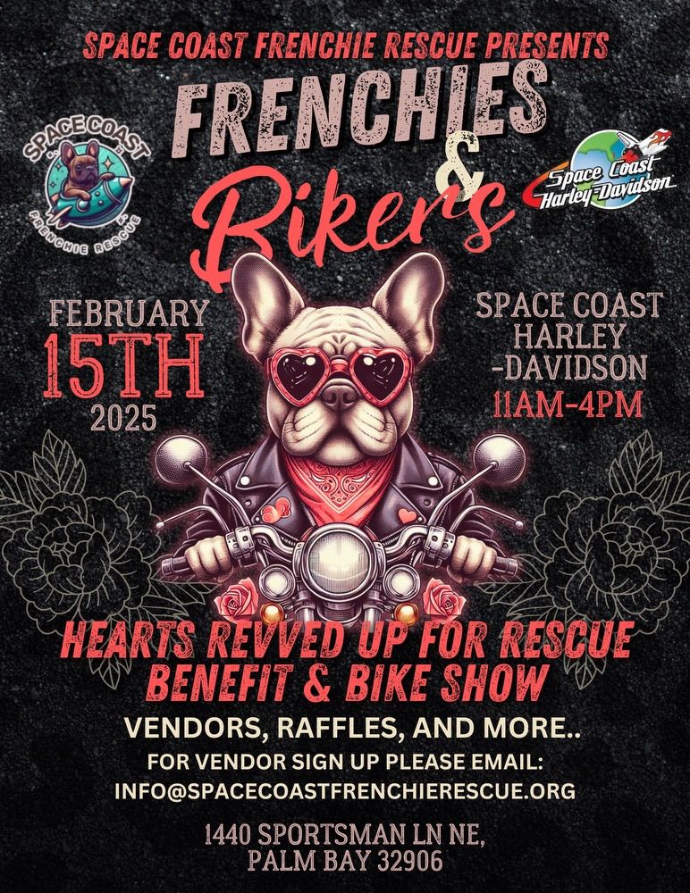 Second Annual Frenchies & Bikers: Hearts Revved Up for Rescue Benefit & Bike Show