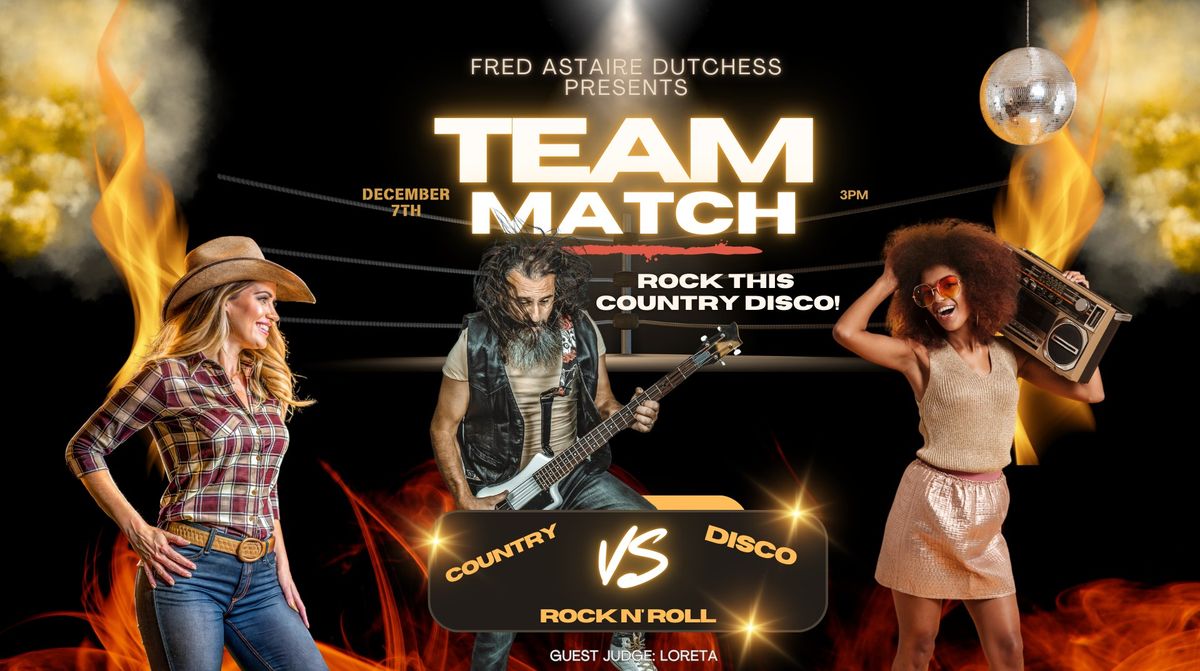 Rock this Country Disco Team Match