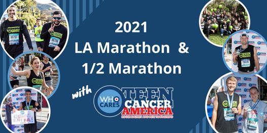 2021 LA Marathon and 1\/2 Marathon Charity Challenge with Teen Cancer America