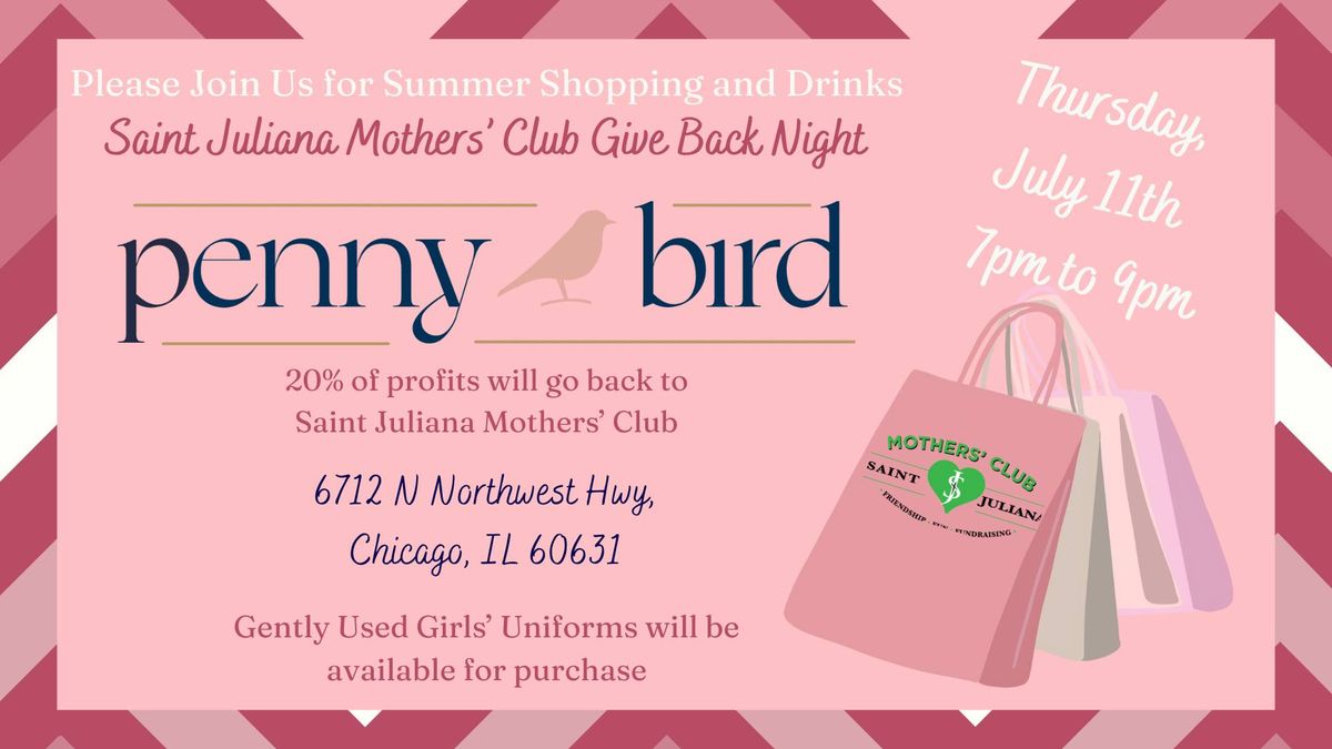 Pennybird - Saint Juliana Mothers' Club Give Back Night!