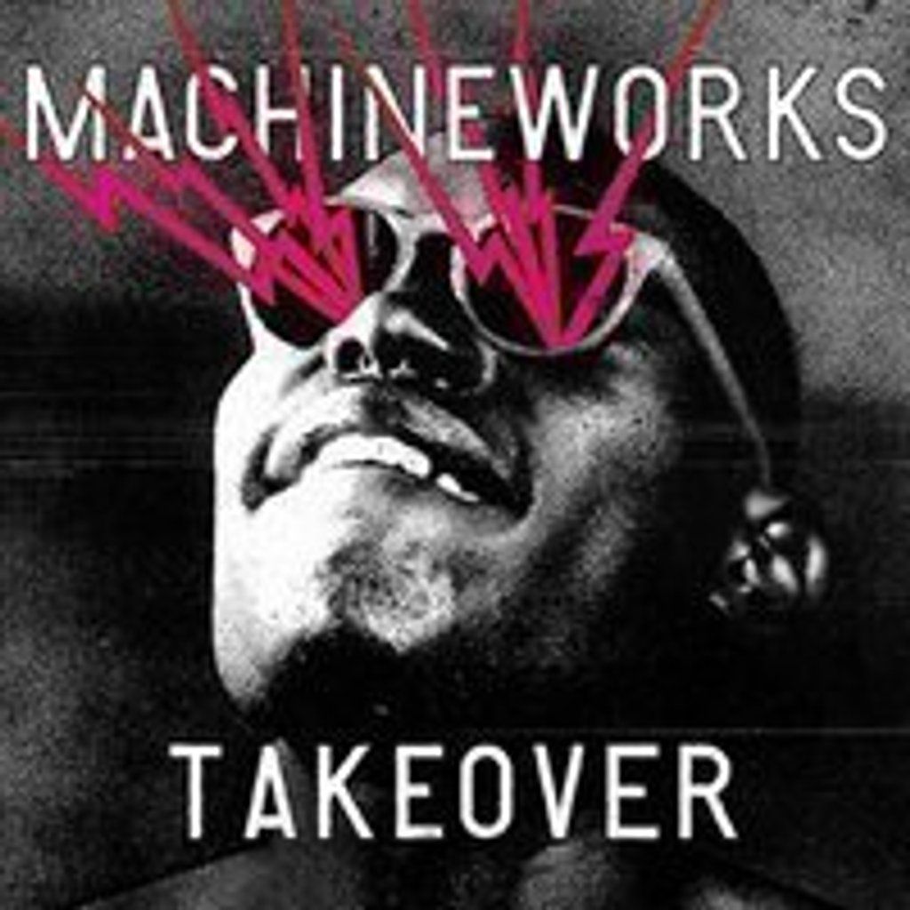 Machineworks Takeover