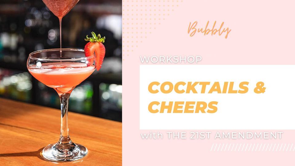 Cocktails and Cheers Workshop