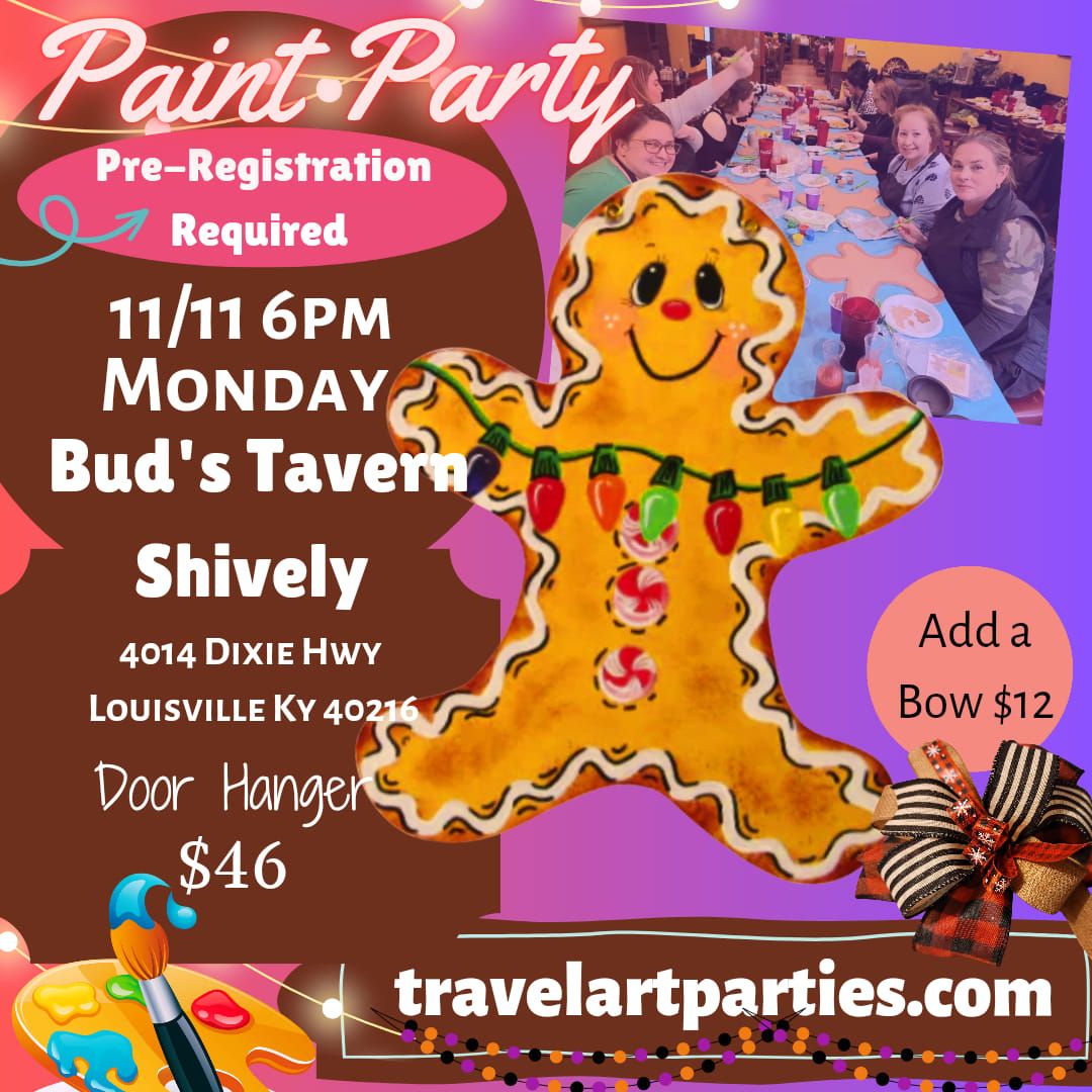 Bud's Tavern Shively Gingerbread Paint Party 