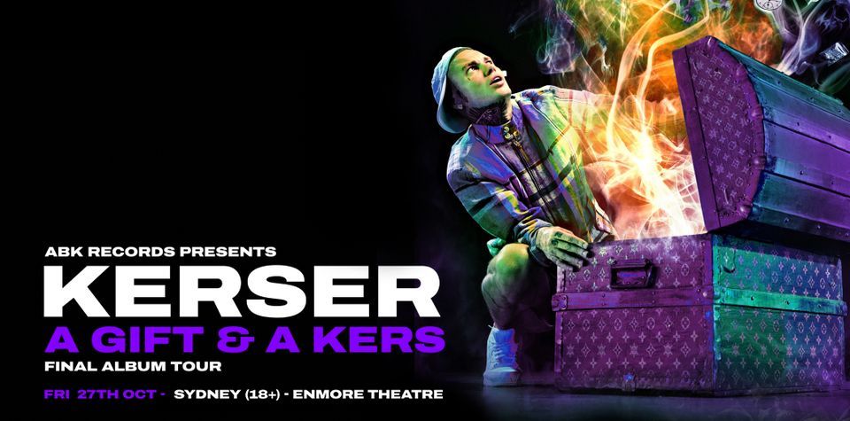 Kerser | Enmore Theatre, Sydney