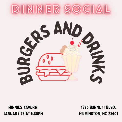 Burgers Dinner Social 