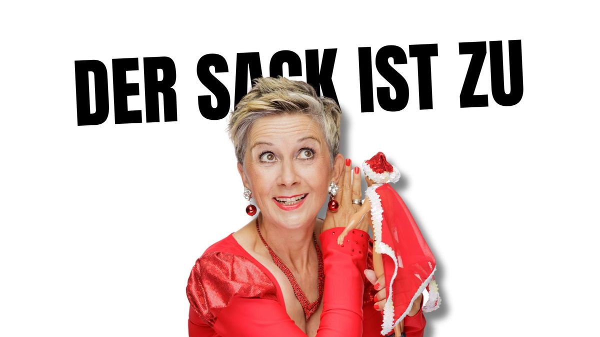 Der Sack ist zu - Comedy mit Tatjana Meissner in Leitzkau 