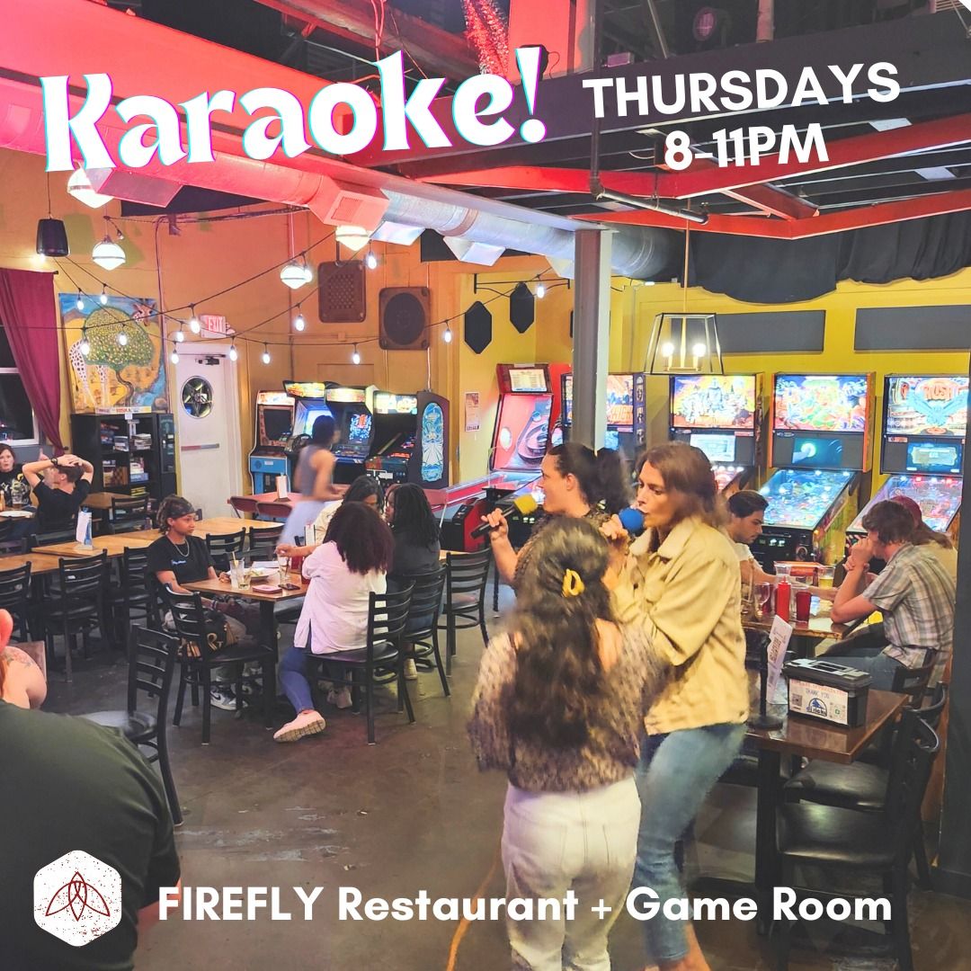 Karaoke Thursdays at FIREFLY