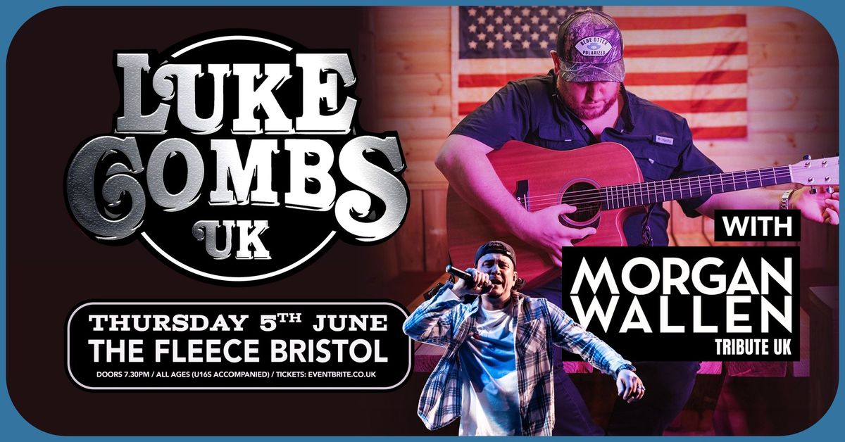 Luke Combs UK Tribute + Morgan Wallen UK at The Fleece, Bristol 05\/06\/25