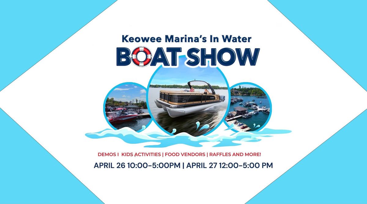 Keowee Marina's In Water Boat Show 2025