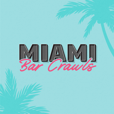 Miami Bar Crawls