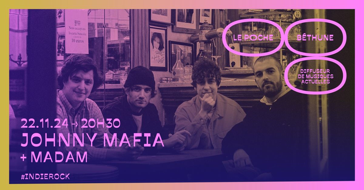 JOHNNY MAFIA + MADAM :: Le Poche, B\u00e9thune