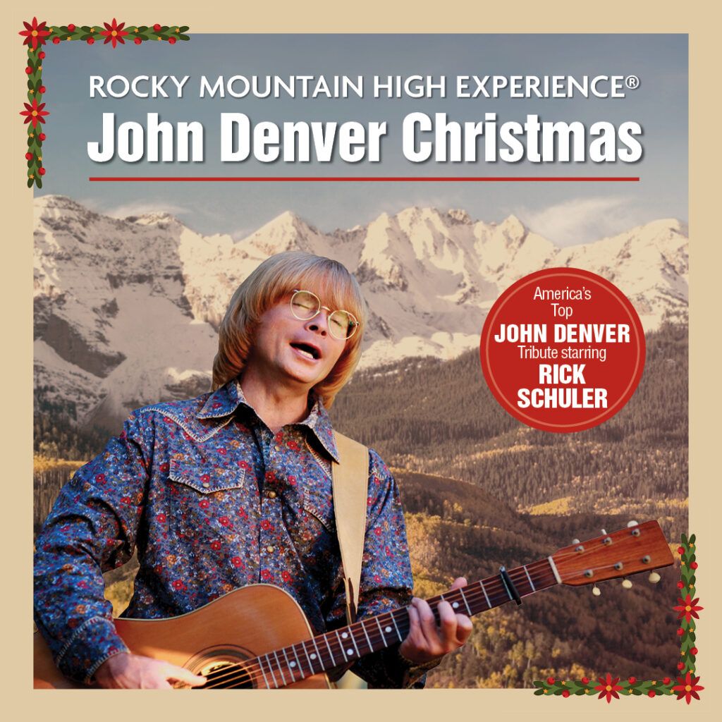 Rocky Mountain High Experience - A John Denver Christmas