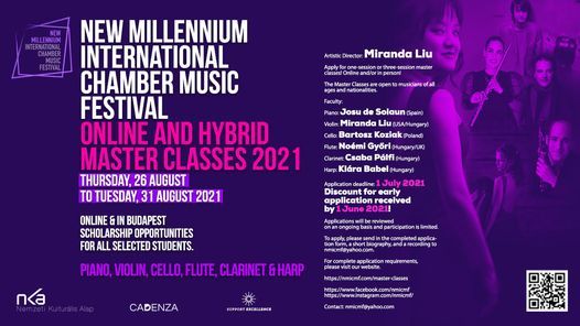 New Millennium International Chamber Music Festival Online and Hybrid Master Classes 2021