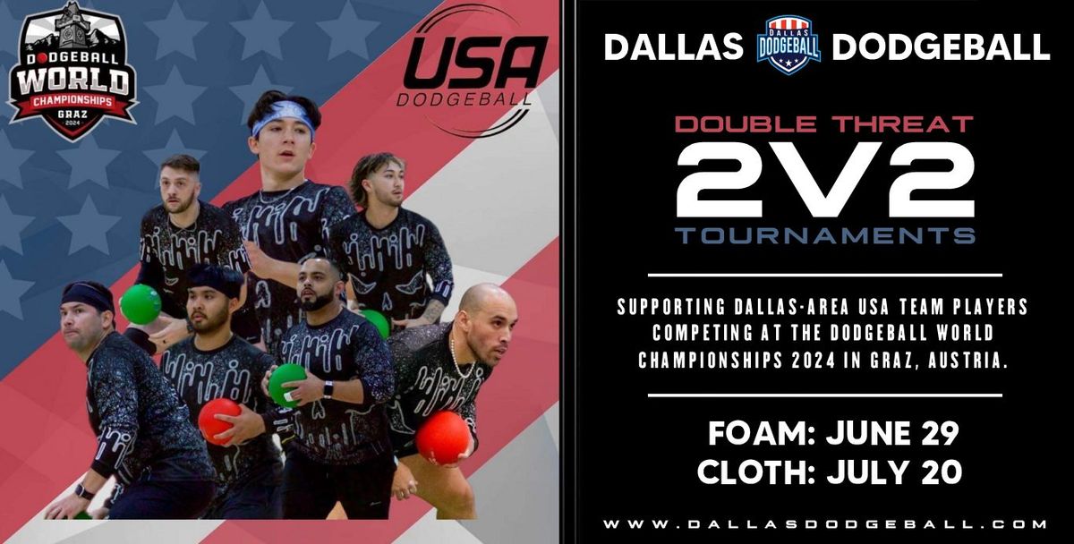 Double Threat 2V2 Foam Tournament Supporting USA Players