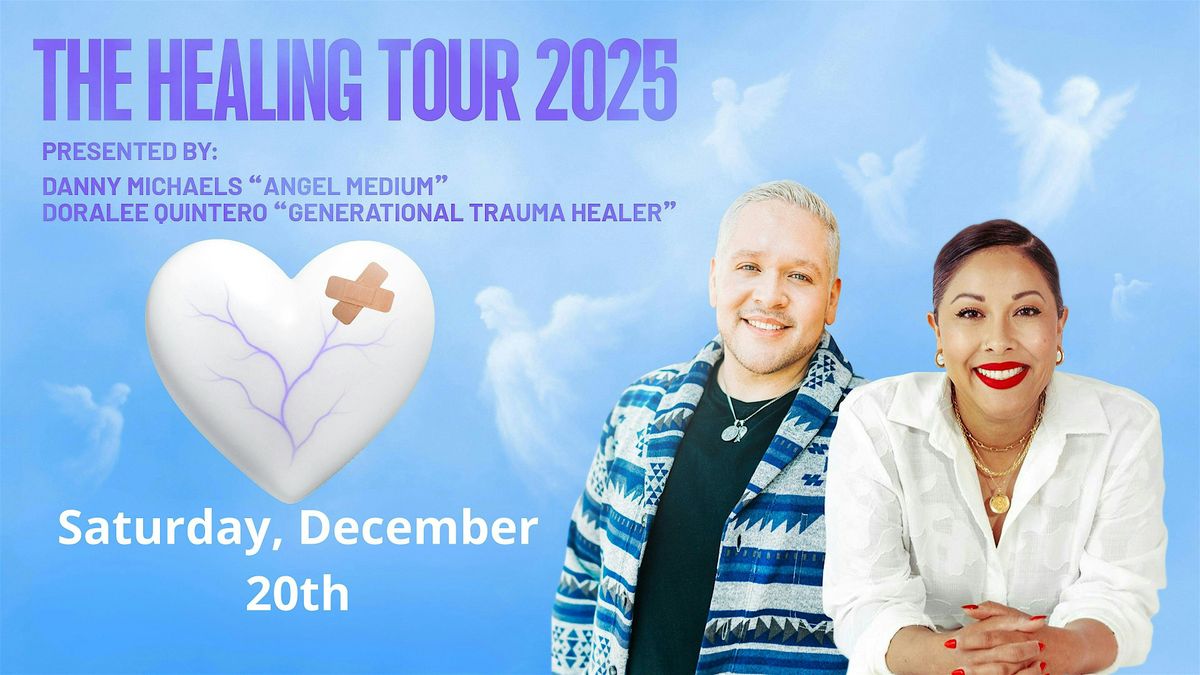 The Healing Tour Tucson AZ 2025