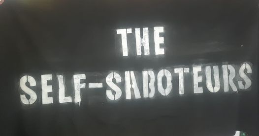 The Self-Saboteurs Debut