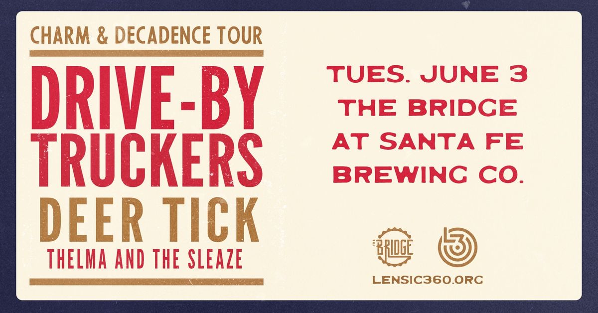 Drive-By Truckers & Deer Tick