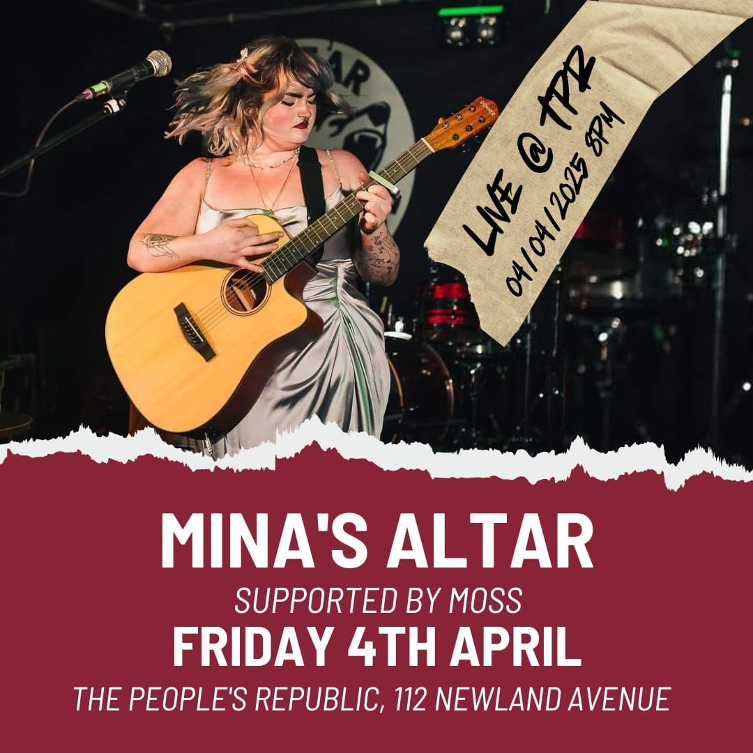 Live: Mina\u2019s Altar & Moss