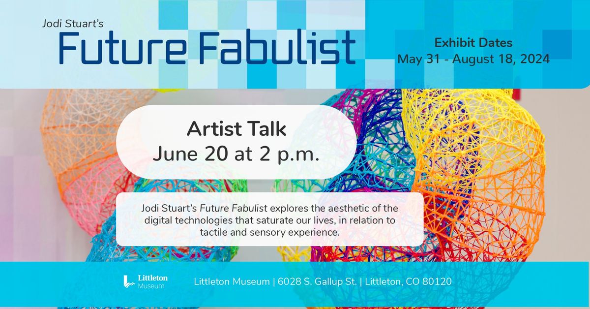 Artist Talk: "Future Fabulist"