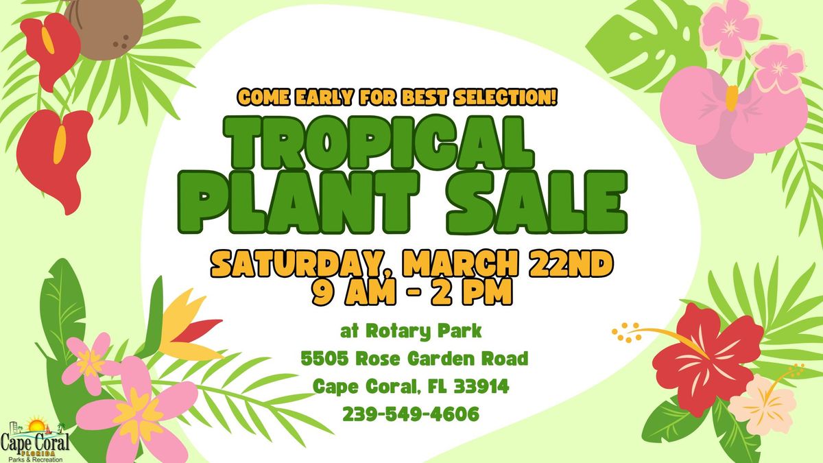 Tropical Plant Sale at Rotary Park