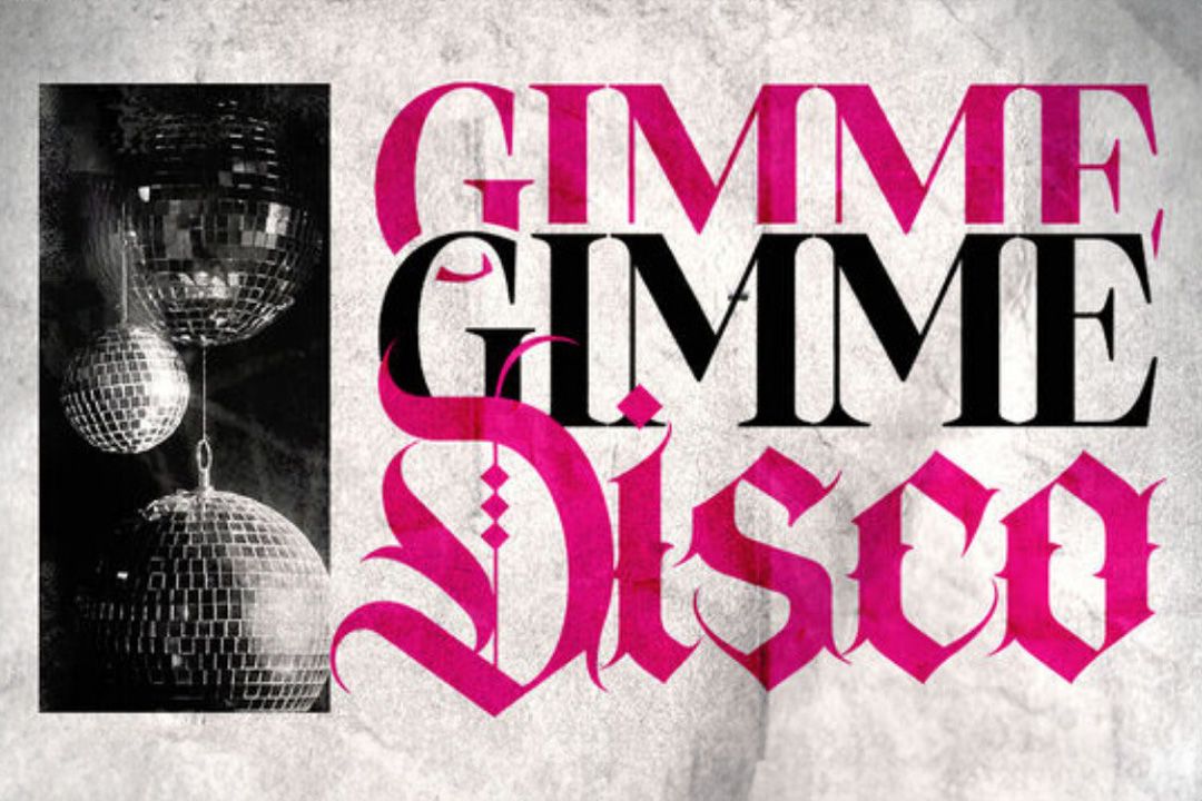 Gimme Gimme Disco - 18+