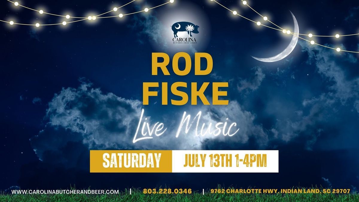 Live Music - Rod Fiske