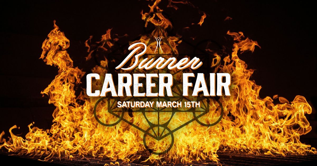 Burner Career Fair