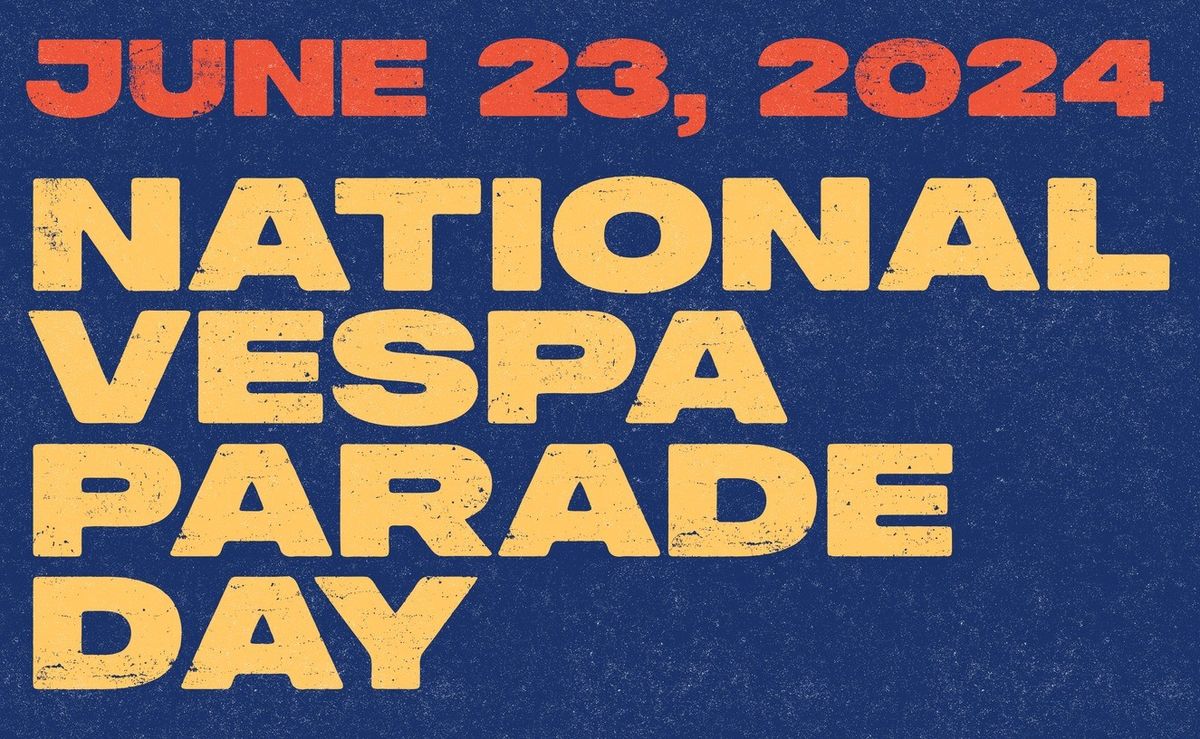 2024 National Vespa Parade Day