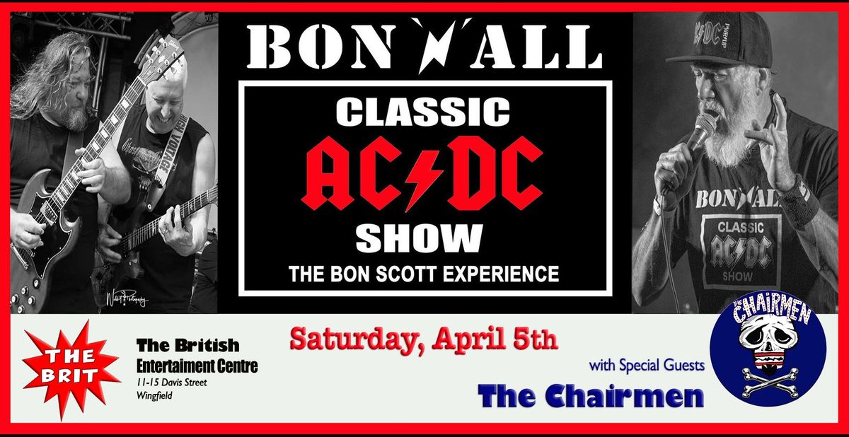  BON 'N' ALL (CLASSIC AC\/DC SHOW) 30 YEAR ANNIVERSARY