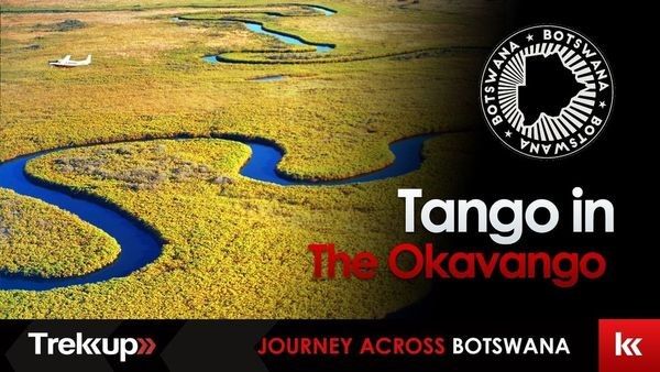 Tango in the Okavango | Exploration of wetlands and salt-pans of Botswana
