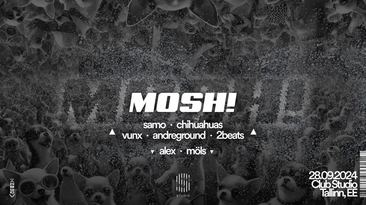 MOSH at Studio 28.09