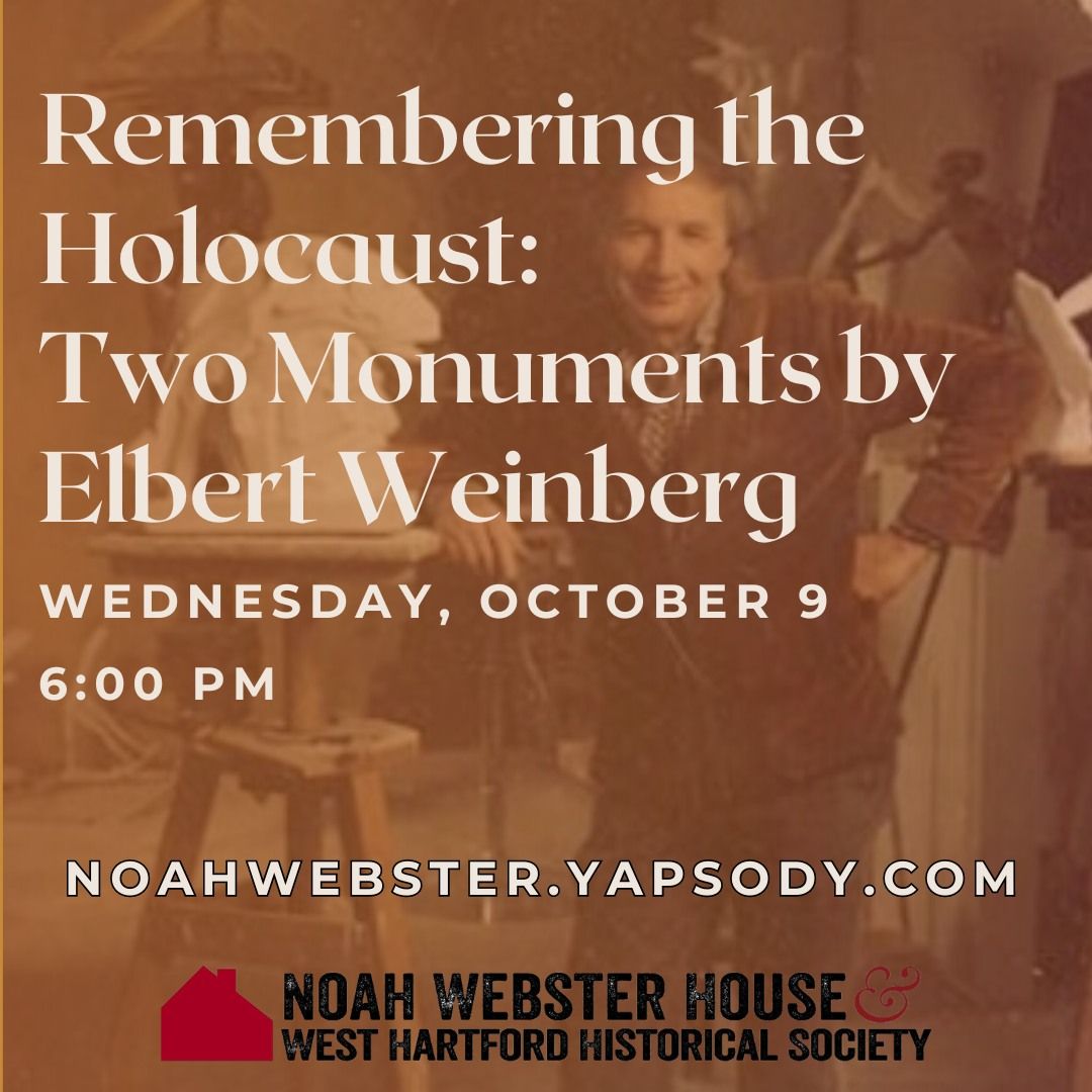 Remembering the Holocaust: Two Monuments by Elbert Weinberg | Lecture