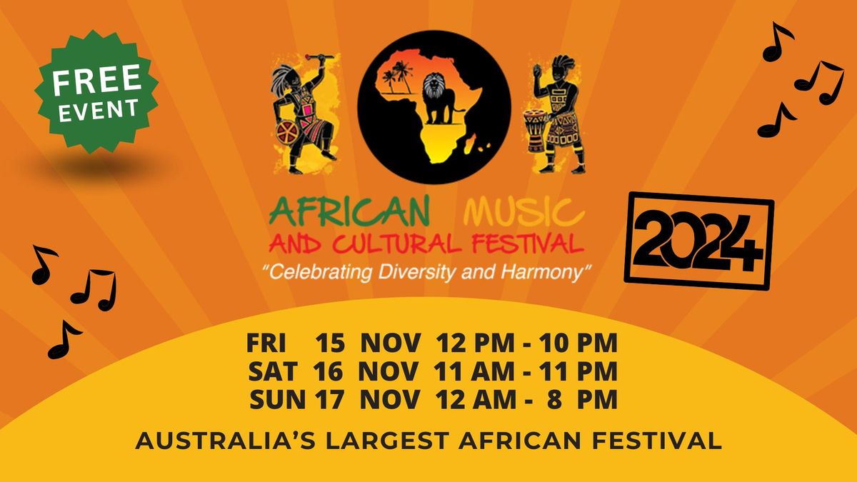 2024 African Music and Cultural Festival (AMCF)