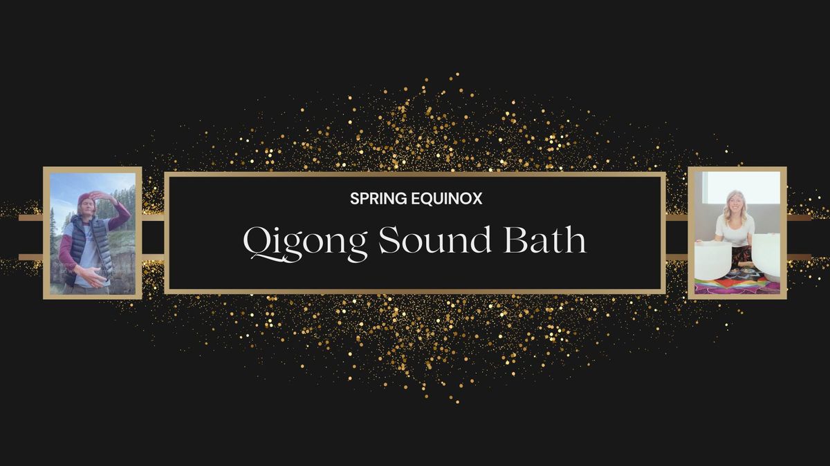 Qigong Sound Bath