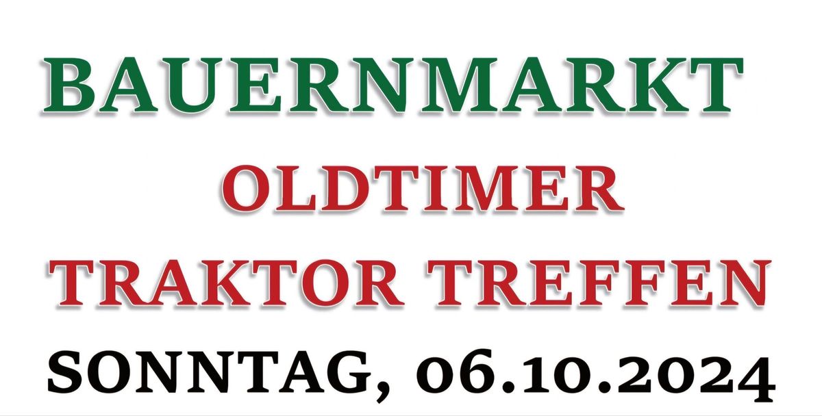 Breitenfurter Bauernmarkt und Oldtimer Traktor Treffen