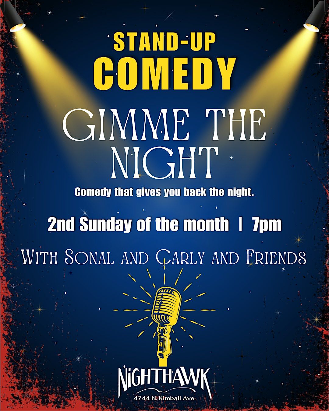 Gimme the Night at the Nighthawk