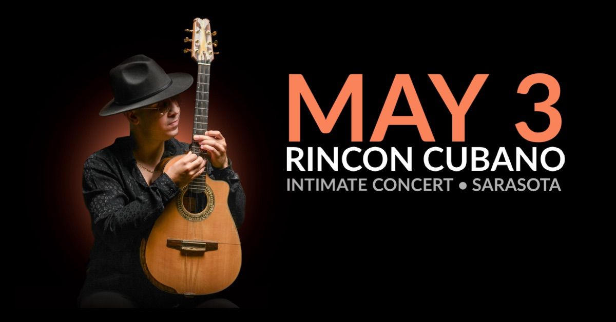 Renesito & Friends at Rincon Cubano May 3rd Intimate Concert
