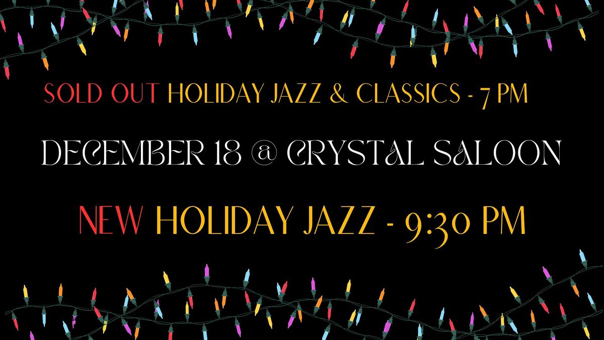 Holiday Jazz & Classics (Late Show)