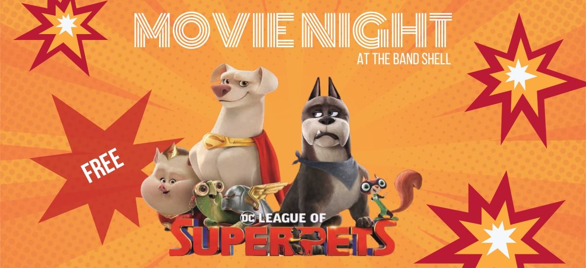 Movie Night - DC League of Super-Pets