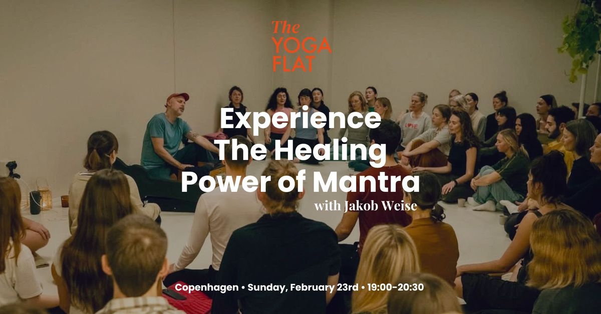 Experience the Healing Power of Mantra (Christianshavn)