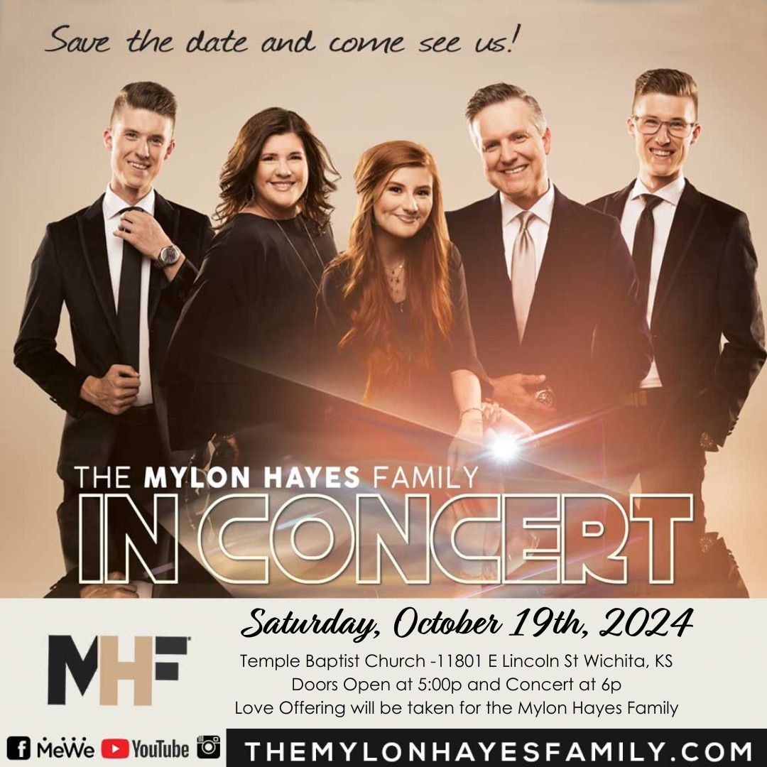 The Mylon Hayes Family Concert - Welcome to Wichita 