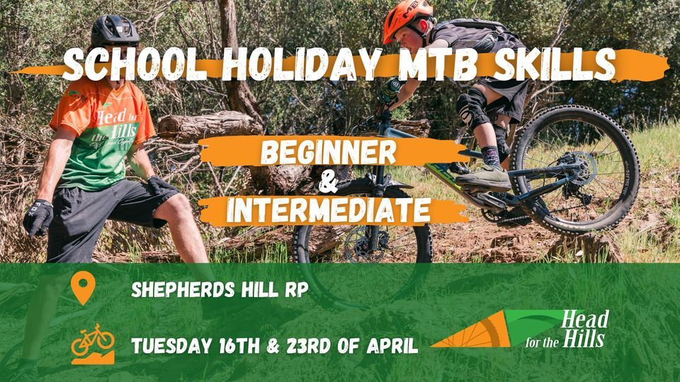 School Holidays MTB Skills Session - Shepherds Hill RP 