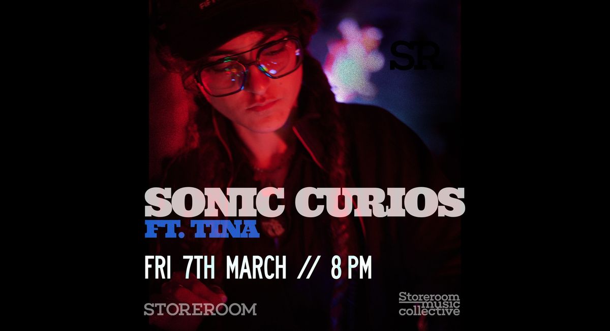 SR Club Nights: Sonic Curios - ft. Tina