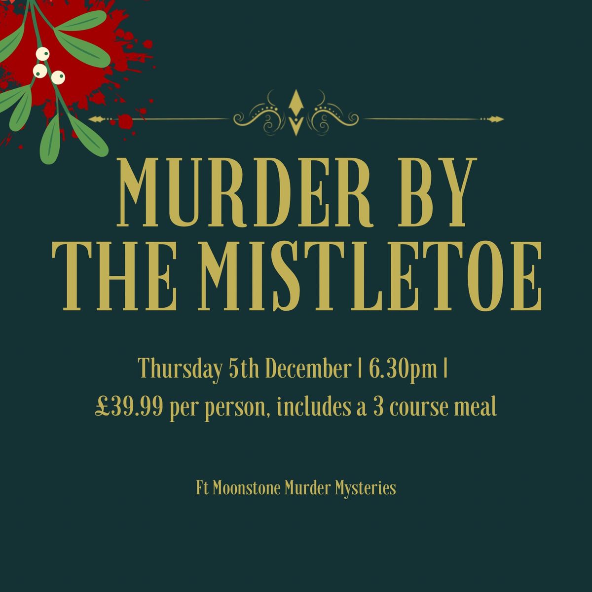 Murder by the Mistletoe Murder Mystery 