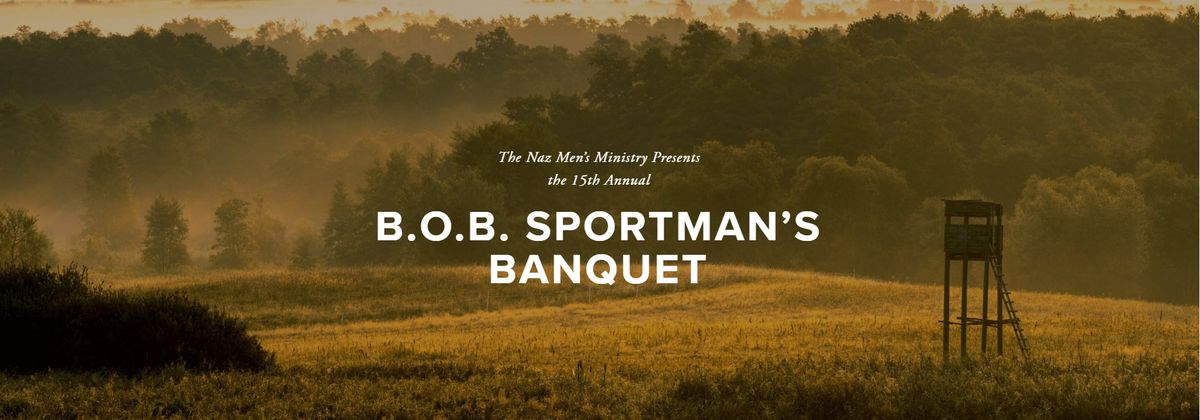 17th Annual B.o.B. Sportsman's Banquet