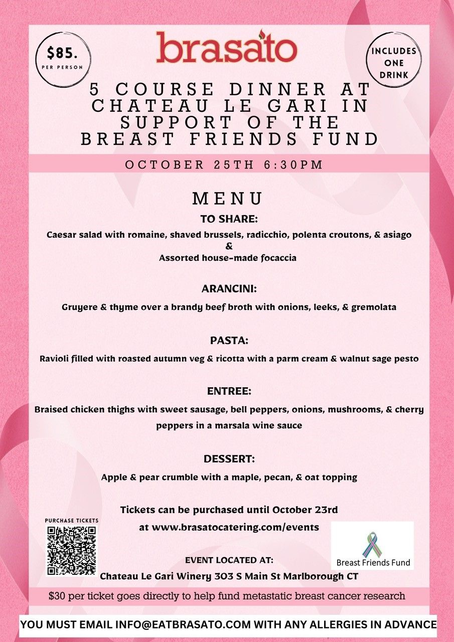 Chateau Le Gari Dinner with Brasato to Benefit The Breast Friends Fund