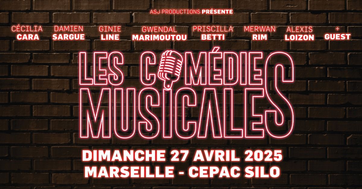 LES COMEDIES MUSICALES - MARSEILLE