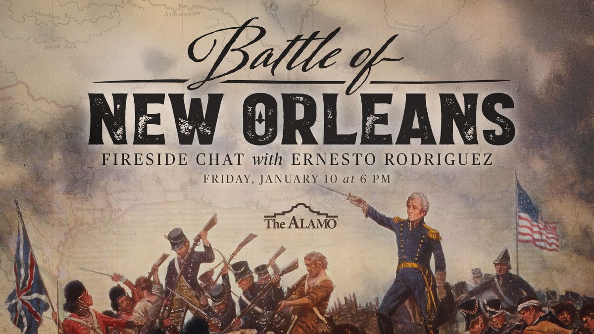 Battle of New Orleans Fireside Chat