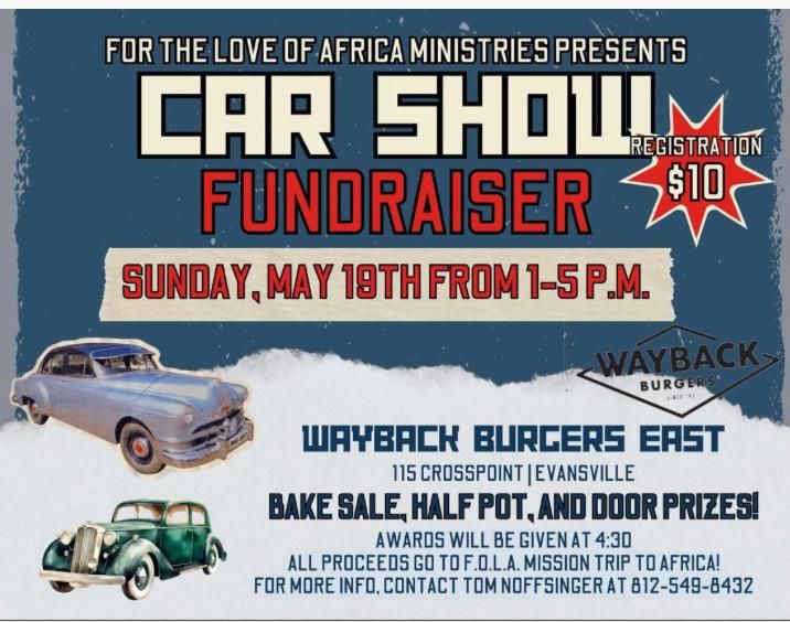 For The Love of Africa Ministries Car Show Fundraiser